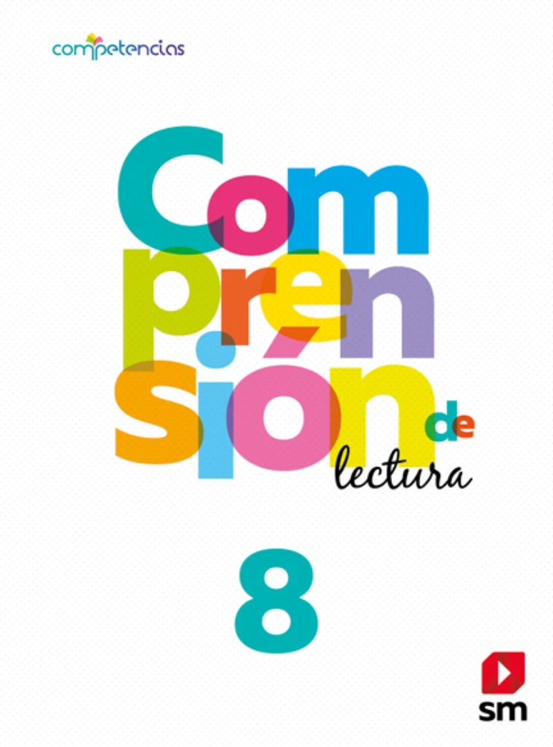 COMPRENSION DE LECTURA 8 BÁSICO