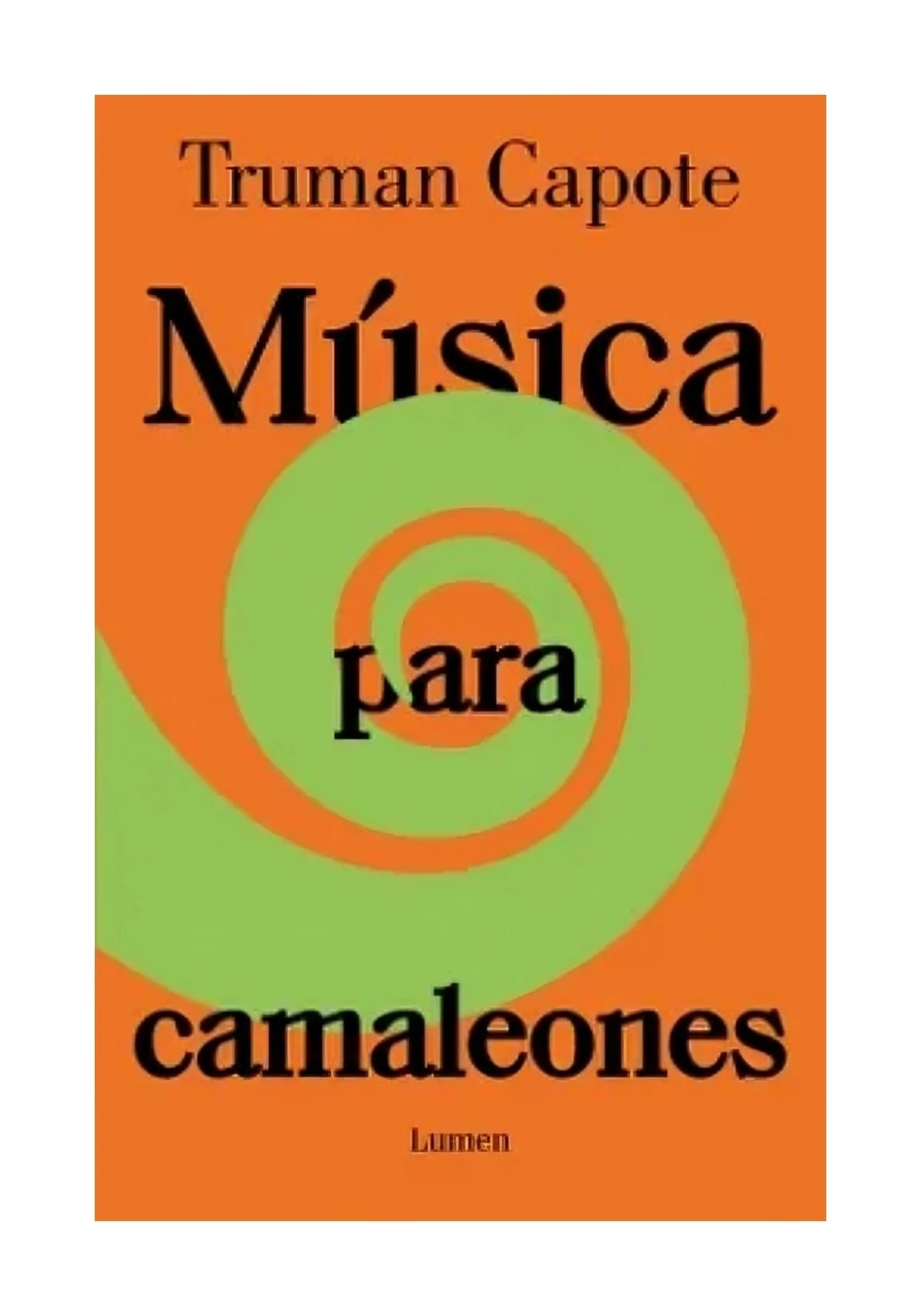 MÚSICA PARA CAMALEONES