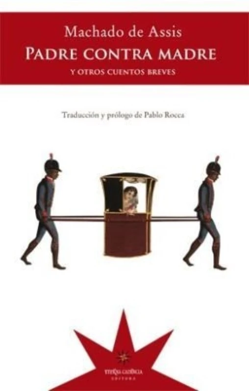 PADRE CONTRA MADRE Y OTROS CUENTOS BREVES