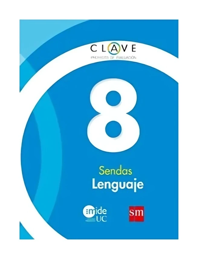 LENGUAJE 8 BÁSICO SENDAS