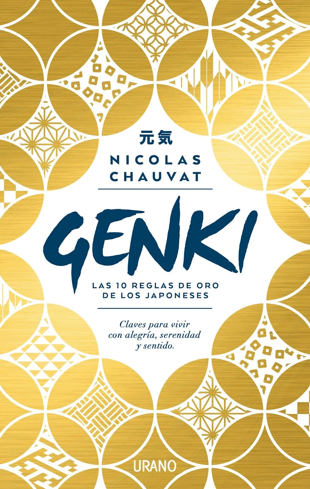 GENKI: LAS DIEZ REGLAS DE ORO DE LOS JAPONESES