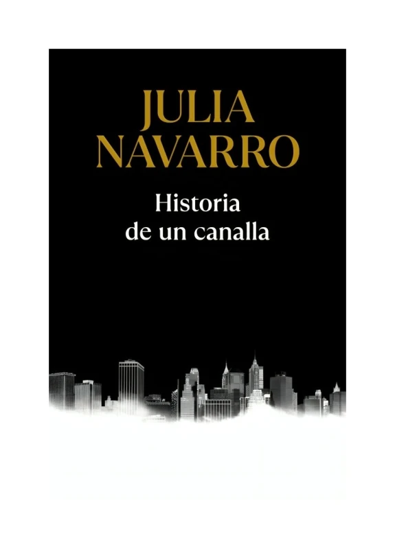 HISTORIA DE UN CANALLA