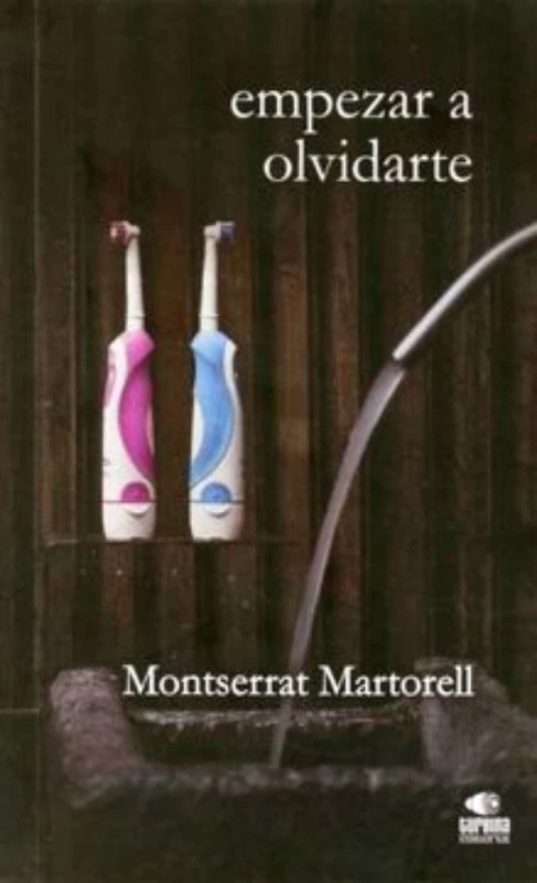 EMPEZAR A OLVIDARTE