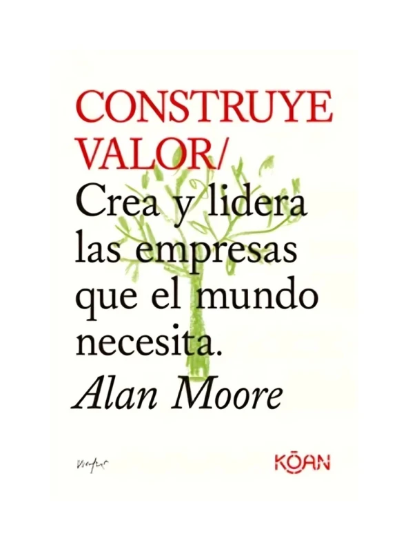 CONSTRUYE VALOR