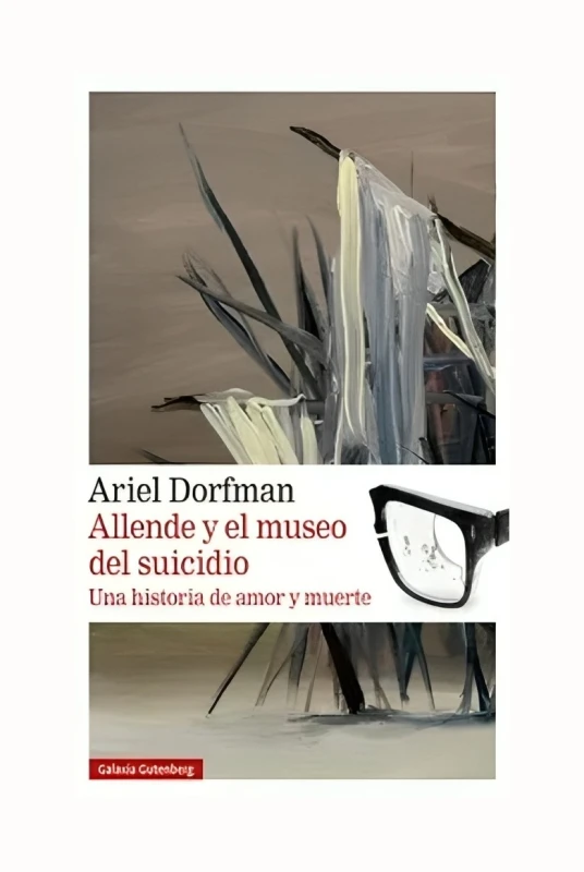 ALLENDE Y EL MUSEO DEL SUICIDIO