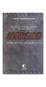 LIBRO ANGAMOS: EL DIA EN QUE SE CAZO AL HUASCAR