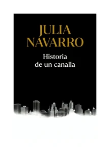 HISTORIA DE UN CANALLA
