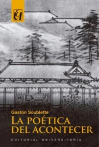 LIBRO LA POETICA DEL ACONTECER
