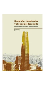 GEOGRAFIAS IMAGINARIAS Y EL OASIS DEL DESARROLLO